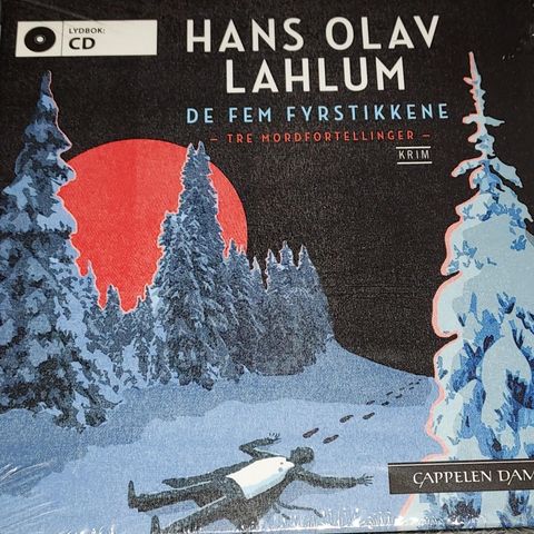 7 CD.LYDBOK.HANS OLAV LAHLUM.DE FEM FYRSTIKKENE.UÅPNET.