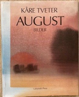 KÅRE TVETER  "August bilder"  nr. 271/2000 signert av Kåre Tveter stort format