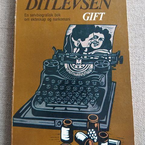 Gift av Tove Ditlevsen