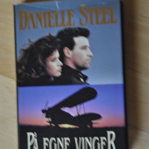 På egne vinger. Danielle Steel. Innb.