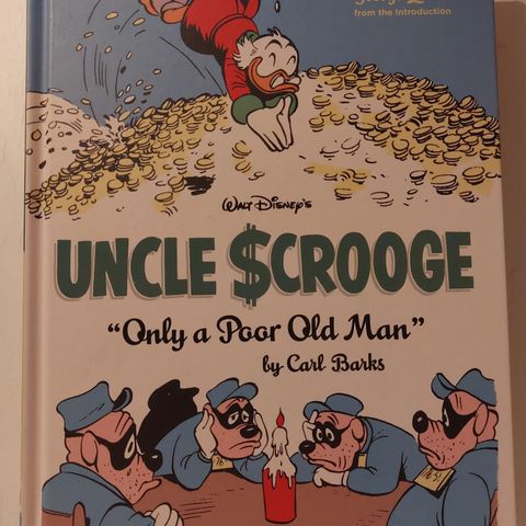 UNCLE $CROOGE ONLY A POOR OLD MAN  by  CARL BARKS