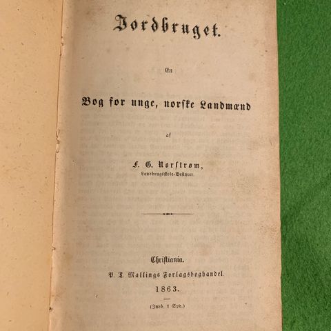 Jordbruget. En bog for unge, norske landmænd (1863)