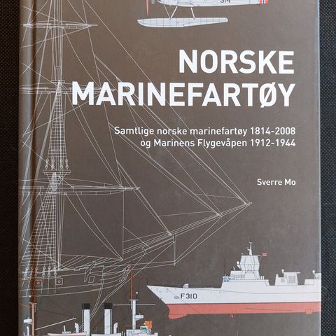 Norske Marinefartøy av Sverre Mo
