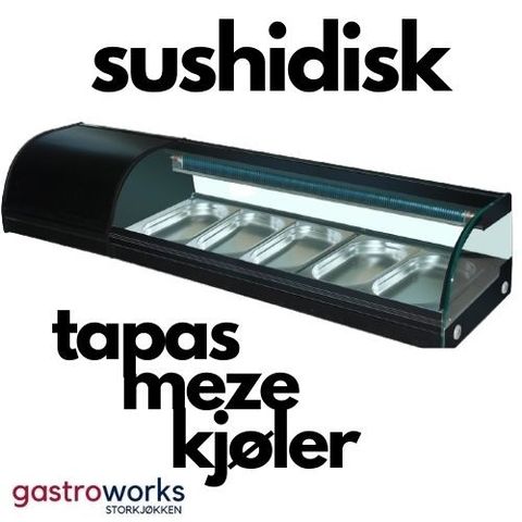 Sushidisk -Tapas / Meze kjøler - Kjølebrønn - Kjølerenne - Gastroworks