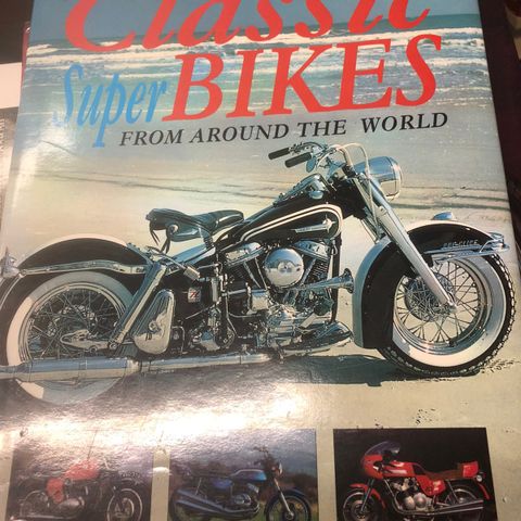 CLASSIC SUPER BIKES FROM AROUND THE WORLD by Mac McDiarmid til salgs.