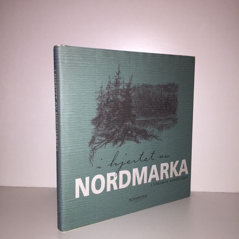 I hjertet av Nordmarka. Litterære vandringer. 2003