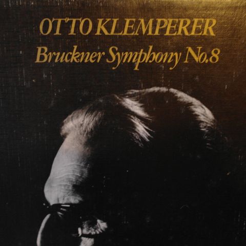 Otto Klemperer, Bruckner, New Philharmonia Orc  – Symphony No.8