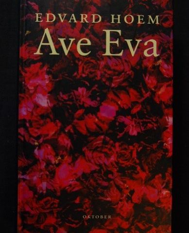 Ave Eva – Edvard Hoem