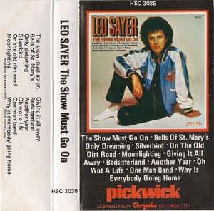 Leo Sayer  – The Show Must Go On
