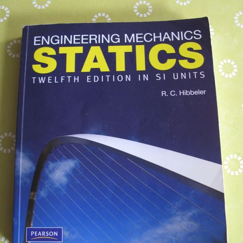 Engineering  Mechanics  STATICS.  (Grunnbok)  R.S. Hibbeler