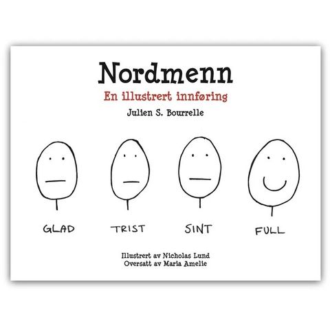 Julien S. Bourrelle - Nordmenn - en illustrert innføring (innbundet)