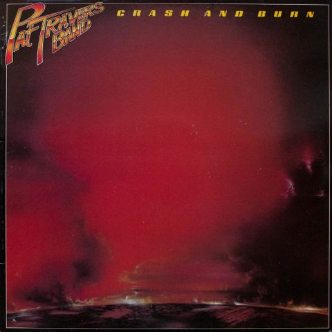 LP - Pat Travers Band - Crash And Burn 1980 Scandinavia