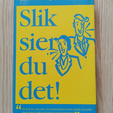 Slik sier du det!