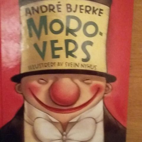 Morovers . Andre  Bjerke .