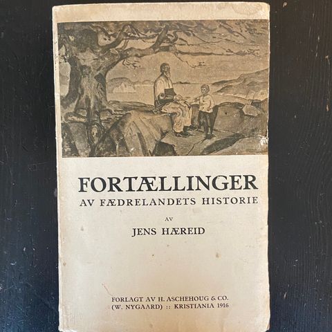 Jens Hæreid - Fortællinger av fædrelandets historie
