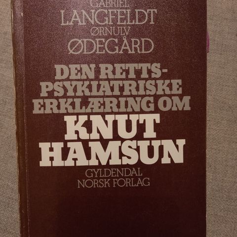 Den rettspsykiatriske erklæring om Knut Hamsun