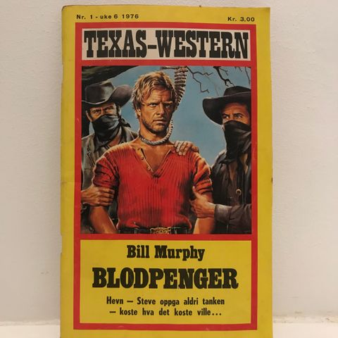 TEXAS-WESTERN - Nr 1 fra 1976 «Blodpenger»