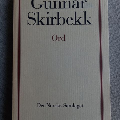 Ord av Gunnar Skirbekk