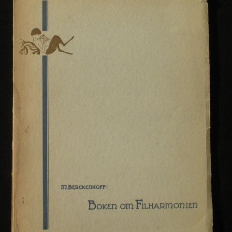 Boken om Filharmonien - OSLOHISTORIE