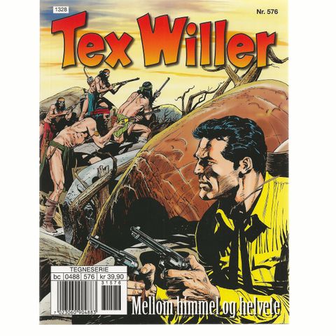 Tex Willer Nr. 576 Mellom himmel og helvete , nytt hefte ,Ulest og ikke åpnet