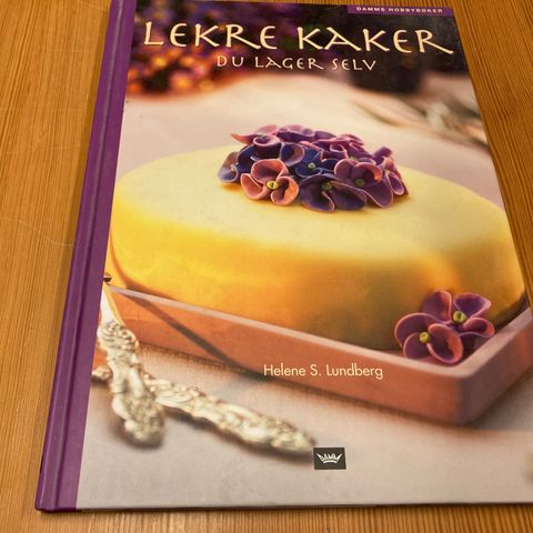 Helene S. Lundberg : LEKRE KAKER DU LAGER SELV