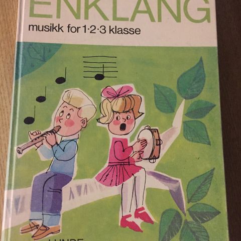 Musikk og sangbok. Enklang