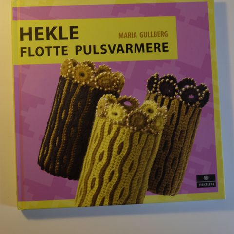 Hekle flotte pulsvarmere Maria Gullberg . trn 109