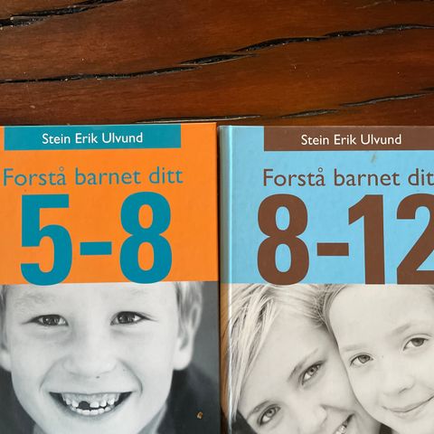 Forstå barnet ditt. 5-8 år og 8-12 år