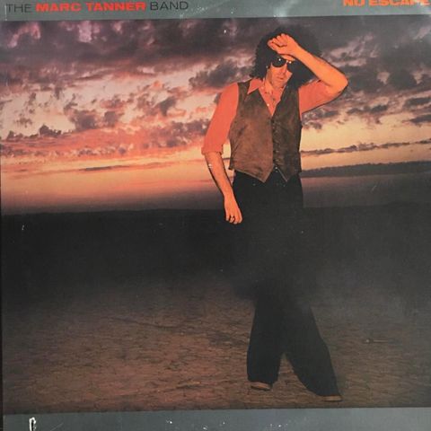 The Marc Tanner Band – No Escape (LP, Album, PRC 1979)