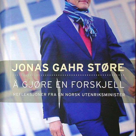 Jonas Gahr Støre – Å gjøre en forskjell