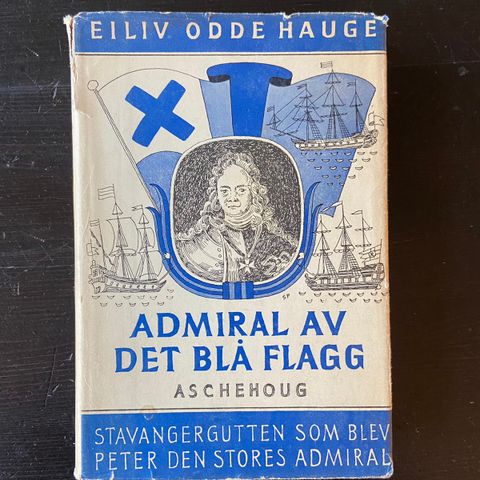 Eiliv Odde Hauge - Admiral av det blå flagg