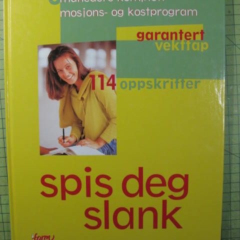 Spis deg slank - med 3 mnd kost program. Se bilder!