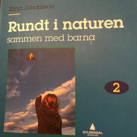 Rundt i naturen, bok 2 av Stina Johansson