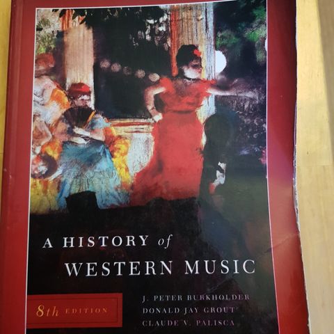 A history of western music (8th edition)