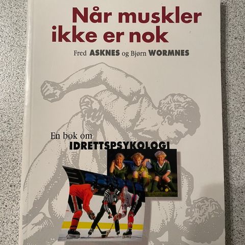 Idrettspsykologi  - Når muskler ikke er nok.