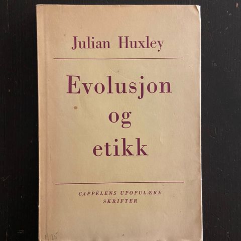 Julian Huxley - Evolusjon og etikk