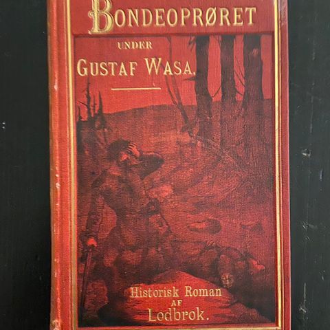 Lodbrok - Bondeopprøret under Gustav Wasa - Historisk roman (1845)