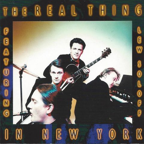 The Real Thing Featuring Lew Soloff – In New York, 1993