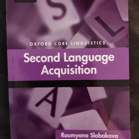 Second Language Acquisition - av Roumyana Slabakova