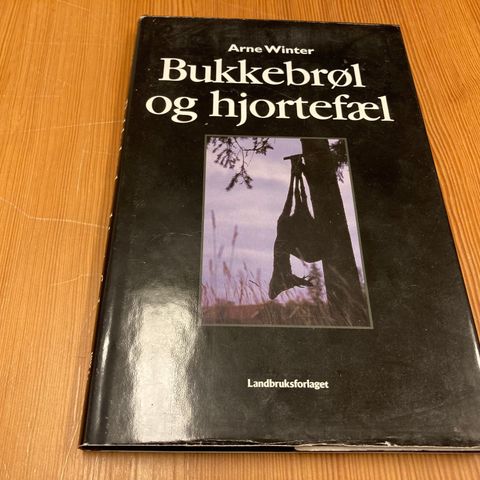 Arne Winter : BUKKEBRØL OG HJORTEFÆL