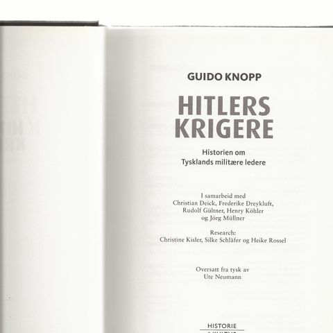 Guido Knopp Hitlers krigere Historien om Tysklands militære ledere 2008 innb.