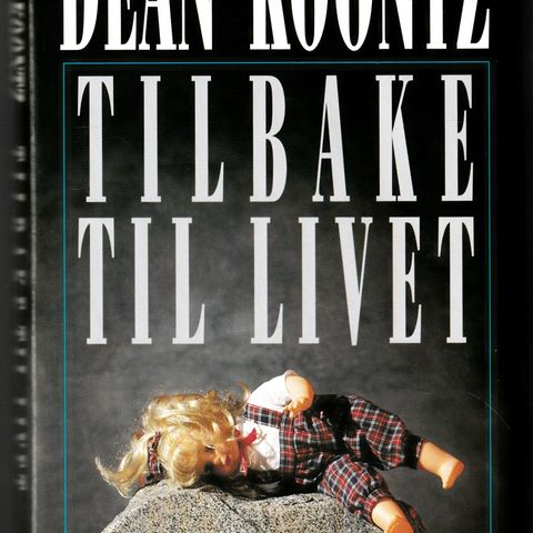 Dean Koontz – Tilbake til livet