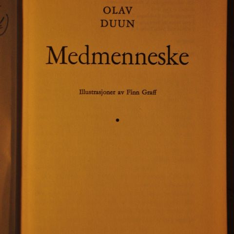 Medmenneske. Olav Duun. (AC). Innb. Sendes