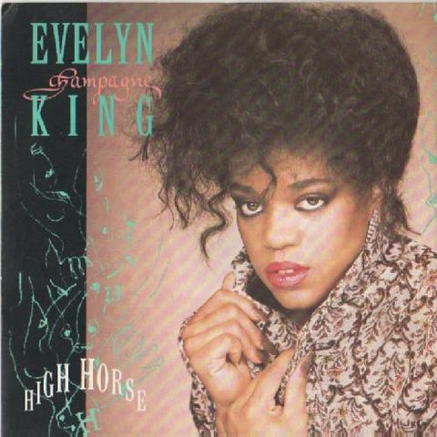 Evelyn "Champagne" King* – High Horse ( 7", Single 1986)