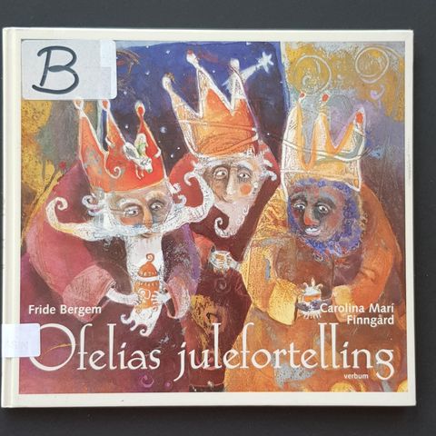 Ofelias julefortelling av Fride Bergem