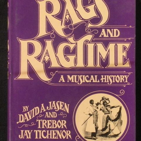 JAZZ Rags and  Ragtime - A Musical History