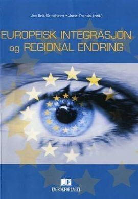 Europeisk integrasjon og regional endring (2007)