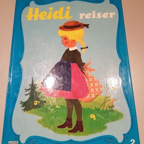 Heidi reiser. Utgitt av Litor Forlag i 1978