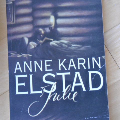 Anne Karin Elstad: Julie.