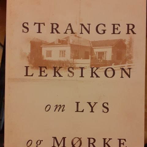 LEKSIKON OM LYS OG MØRKE - Simon Stranger.